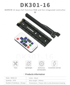 An 16-way controler with remote for the LRC2.0 version lighting control system from Barrow. Some examples of application are the Multi color LED strips (LD2RT-50, LD2RT-100) as well as several waterblocks, or anything from Barrow with the LCR2.0 logo on it. This can control the color mode (67 colors), speed (8 Speeds), and offers full manual control. It also features an automatic memory, so whatever you have it set to to, it will resume when powered on next.